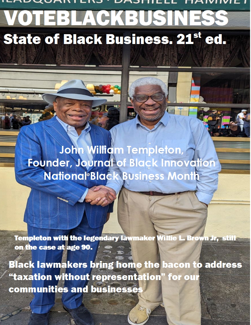 VOTE BLACK BUSINESS: State of Black Business, 21st ed.