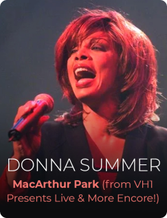 Donna Summer - MacArthur Park (from VH1 Presents Live & More Encore!)