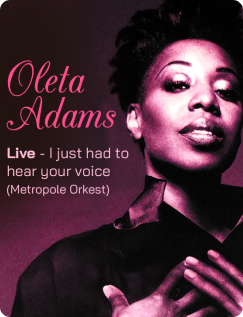 Oleta Adams Live - I just had to hear your voice (Metropole Orkest)