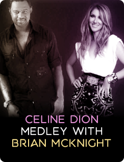 Celine Dion Medley with Brian McKnight