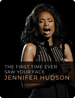 The First Time Ever I Saw Your Face - Jennifer Hudson
